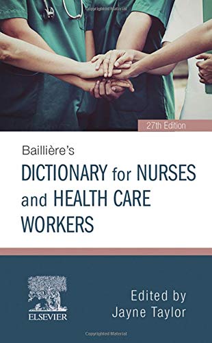 Bailliere's Dictionary for Nurses and Health Care Workers Book Land AU