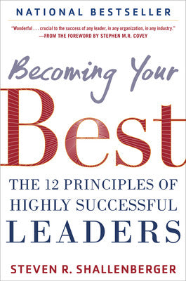 Becoming Your Best: The 12 Principles of Highly Successful Leaders Book Land AU