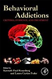 Behavioral Addictions:Criteria, Evidence, and Treatment Book Land AU