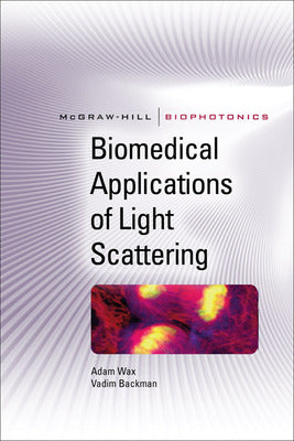 Biomedical Applications of Light Scattering Book Land AU