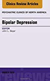 Bipolar Depression, An Issue of Psychiatric Clinics of North America:( Book Land AU