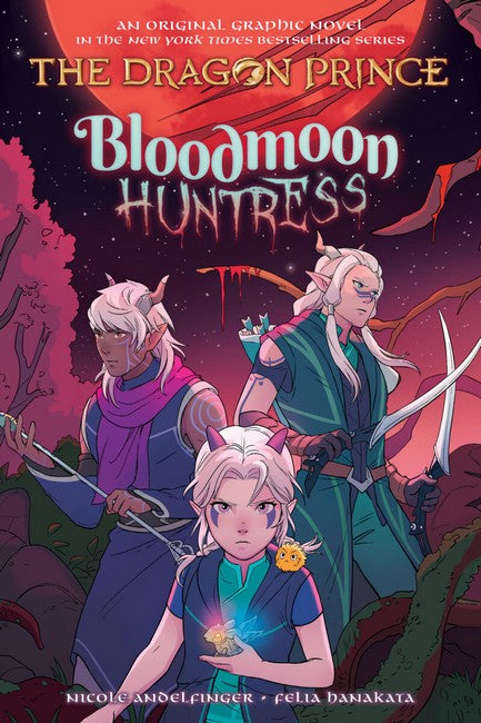 Bloodmoon Huntress (The Dragon Prince: An Original Graphic Novel #2) Book Land AU
