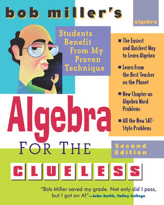 Bob Miller's Algebra for the Clueless, 2nd edition Book Land AU