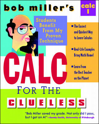 Bob Miller's Calc for the Clueless: Calc I Book Land AU