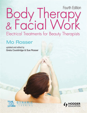 Body Therapy and Facial Work : Electrical Treatments for Beauty  Therapists Book Land AU