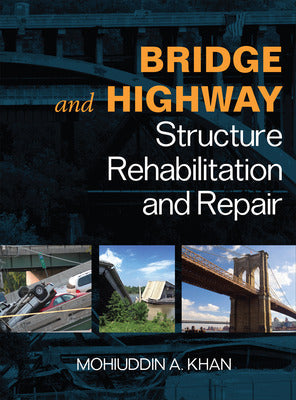 Bridge and Highway Structure Rehabilitation and Repair Book Land AU