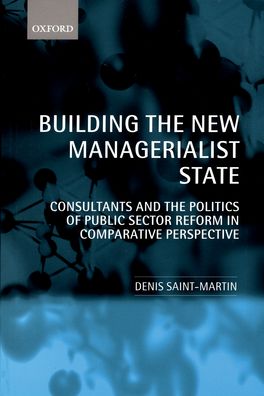 Building the New Managerialist State Book Land AU