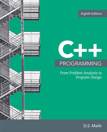 C++ Programming : From Problem Analysis to Program Design Book Land AU