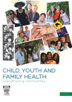 CHILD, YOUTH AND FAMILY HEALTH 2E