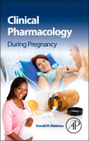 CLINICAL PHARMACOLOGY DURING PREGNANCY Book Land AU