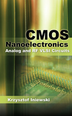 CMOS Nanoelectronics: Analog and RF VLSI Circuits Book Land AU
