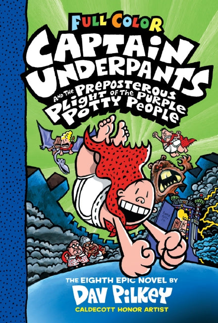Captain Underpants and the Preposterous Plight of the Purple Potty People (Captain Underpants #8 Color Edition)Captain Underpants8 Book Land AU