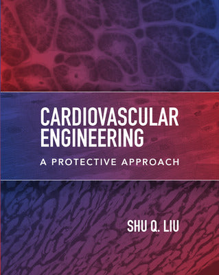 Cardiovascular Engineering: A Protective Approach Book Land AU
