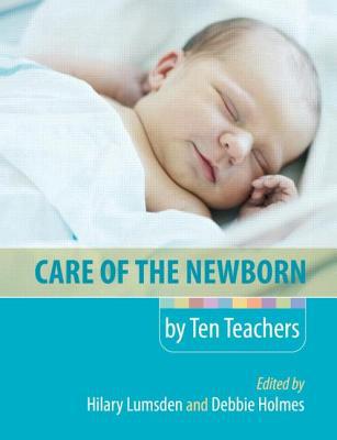 Care of the Newborn by Ten Teachers Book Land AU