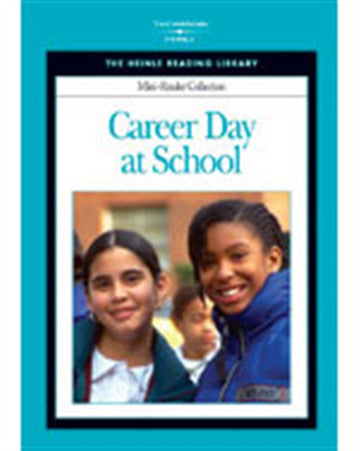 Career Day at School: Heinle Reading Library Mini Reader Book Land AU