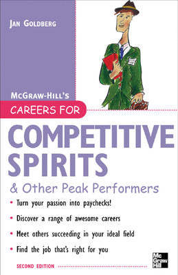 Careers for Competitive Spirits & Other Peak Performers