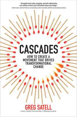 Cascades: How to Create a Movement that Drives Transformational Change Book Land AU