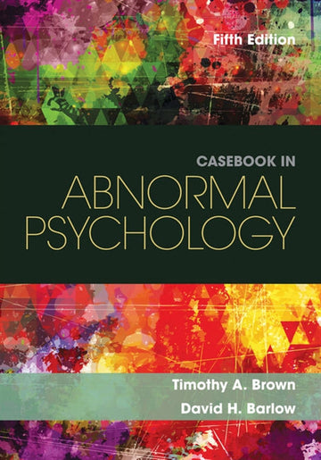 Casebook in Abnormal Psychology Book Land AU