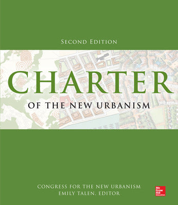 Charter of the New Urbanism, 2nd Edition Book Land AU