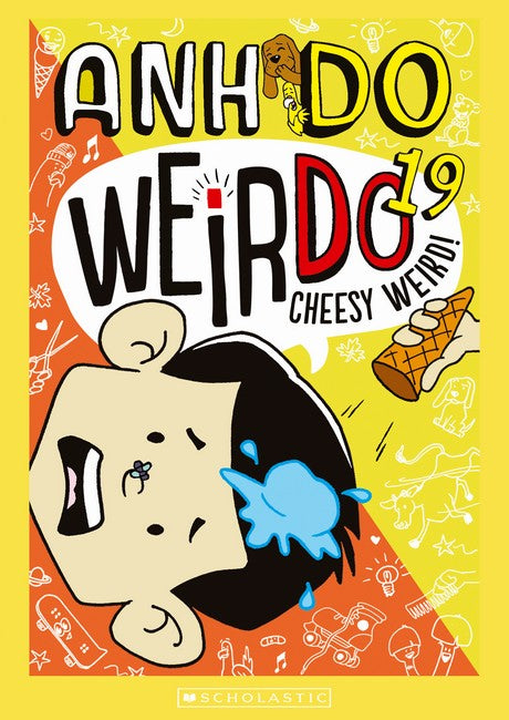 Cheesy Weird! (Weirdo #19) Book Land AU