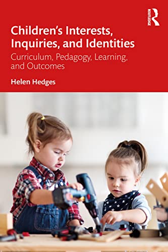 Children’s Interests, Inquiries and Identities Book Land AU