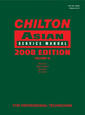 Chilton Asian Service Manual, 2008 Edition, Volume 4 Book Land AU