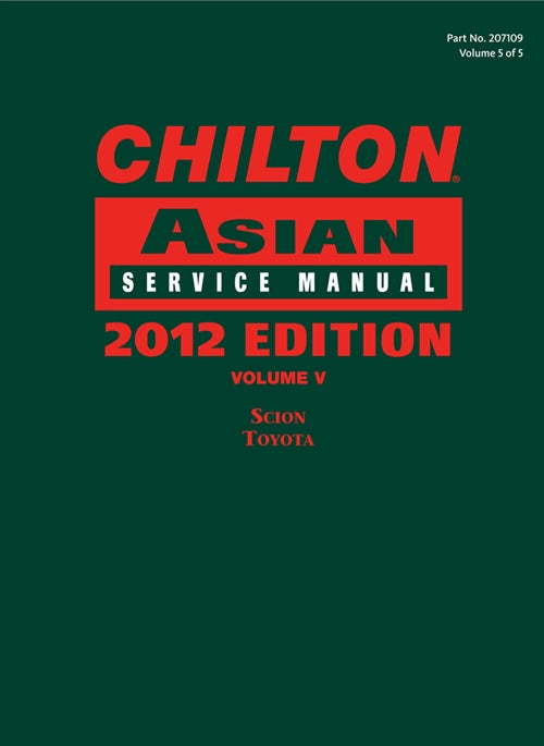 Chilton Asian Service Manual : 2012 Edition, Volume 5 Book Land AU