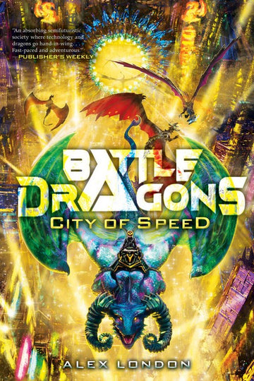 City of Speed (Battle Dragons #2 ) Book Land AU