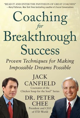 Coaching for Breakthrough Success: Proven Techniques for Making Impossible Dreams Possible Book Land AU