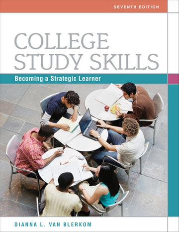 College Study Skills : Becoming a Strategic Learner Book Land AU