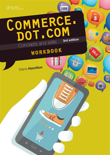 Commerce.dot.com Concepts and Skills Homework Book Book Land AU