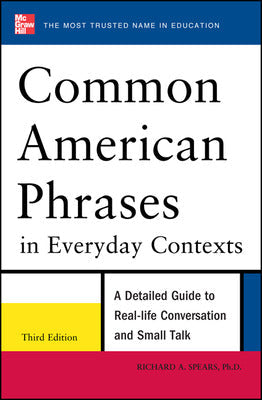 Common American Phrases in Everyday Contexts, 3rd Edition Book Land AU