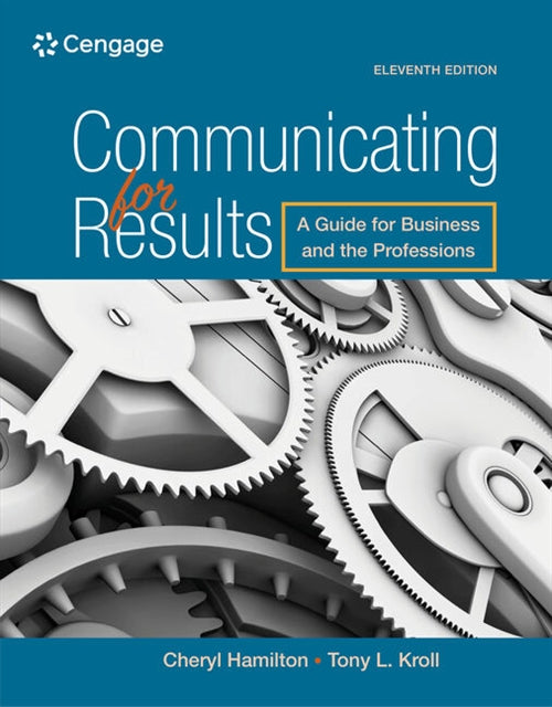 Communicating for Results : A Guide for Business and the Professions Book Land AU