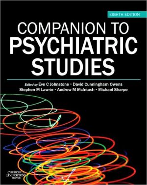 Companion to Psychiatric Studies:MRCPsy Study Guides Book Land AU