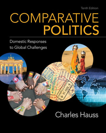 Comparative Politics : Domestic Responses to Global Challenges Book Land AU