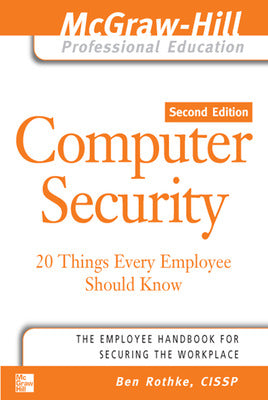 Computer Security: 20 Things Every Employee Should Know Book Land AU