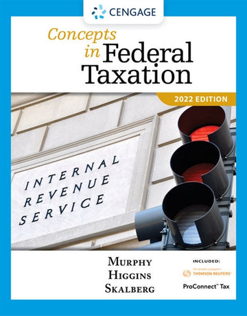 Concepts in Federal Taxation 2022, Loose-leaf Version (with Intuit  ProConnect Tax Online 2021 and RIA Checkpoint© 1 term Printed Access Card) Book Land AU