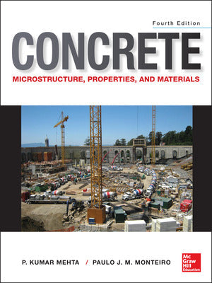 Concrete: Microstructure, Properties, and Materials Book Land AU