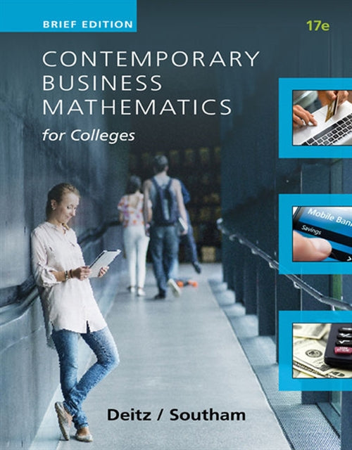Contemporary Business Mathematics for Colleges, Brief Course Book Land AU