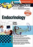 Crash Course Endocrinology: Updated Print + E-book Edition:Crash Cours Book Land AU