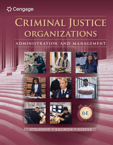 Criminal Justice Organizations : Administration and Management Book Land AU