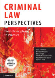 Criminal Law Perspectives : From Principles to Practice Book Land AU