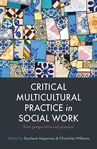 Critical Multicultural Practice in Social Work Book Land AU