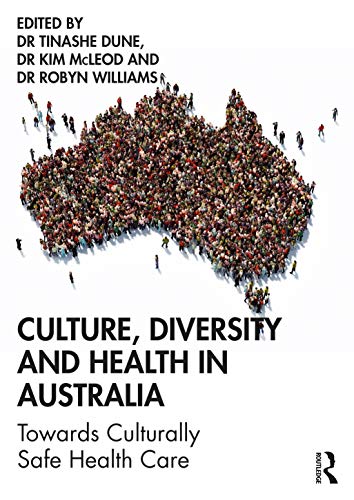 Culture, Diversity and Health in Australia Book Land AU