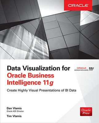 Data Visualization for Oracle Business Intelligence 11g Book Land AU