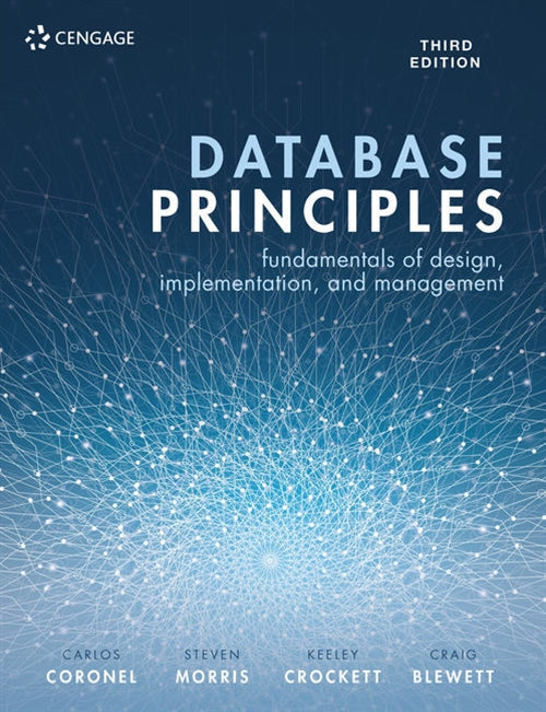 Database Principles : Fundamentals of Design, Implementation, and  Management Book Land AU