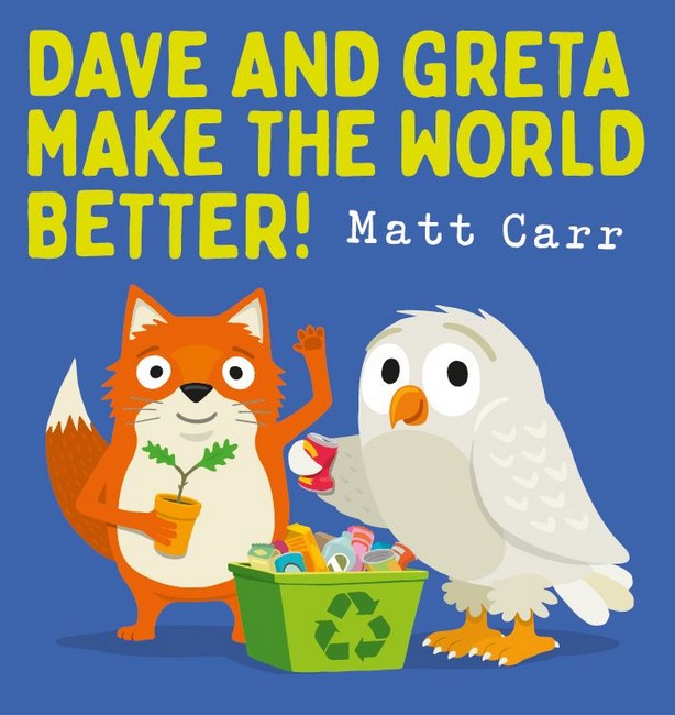 Dave and Greta Make the World Better! Book Land AU