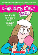 Dear Dumb Diary: Dumbness is a Dish Best Served Cold Book Land AU