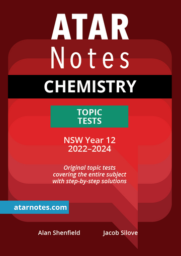 ATAR Notes HSC Chemistry Year 12 Topic Tests (2022-2024)