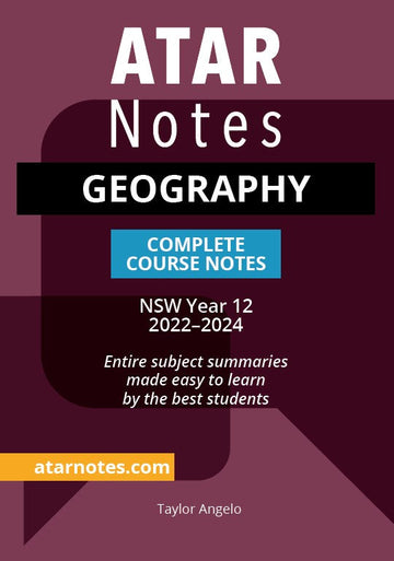 ATAR Notes HSC Geography Year 12 Notes (2022-2024)